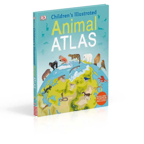 Children's Illustrated Animal Atlas (Hardback) DK UK