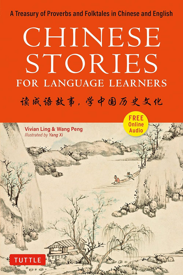 Chinese Stories for Language Learners: A Treasury of Proverbs and Folktales in Chinese and English (Vivian Ling)-Fiction: Traditional stories/ myths/ fairy tales-買書書 BuyBookBook