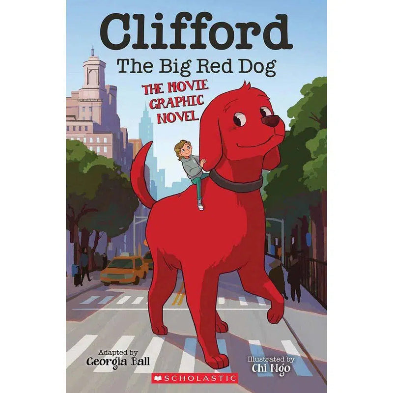 Clifford the Big Red Dog The Movie Graphic Novel Scholastic