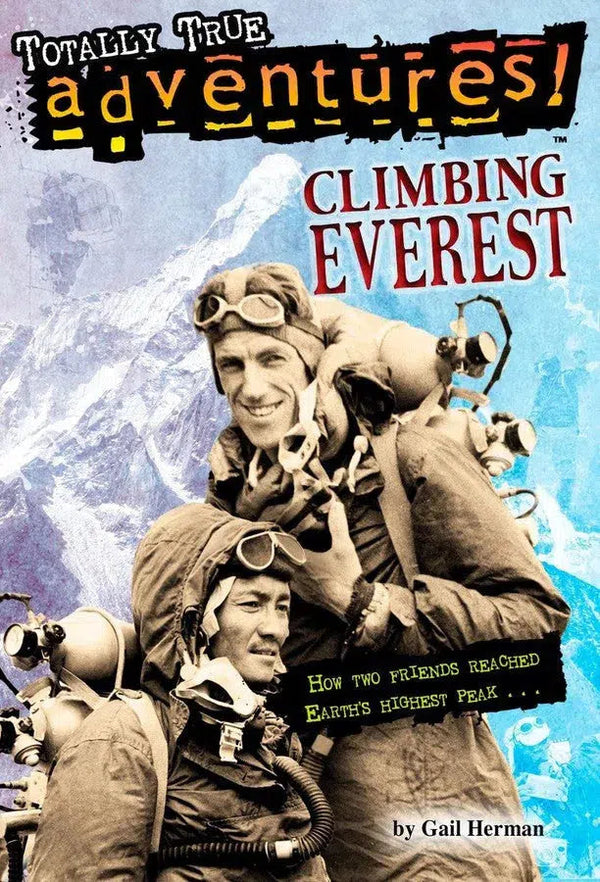 Climbing Everest (Totally True Adventures)-Children’s / Teenage general interest: Sports and outdoor recreation-買書書 BuyBookBook