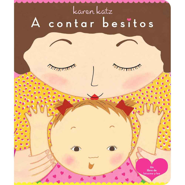 Contar Besitos, A (Karen Katz)(Spanish)-Fiction: 兒童繪本 Picture Books-買書書 BuyBookBook