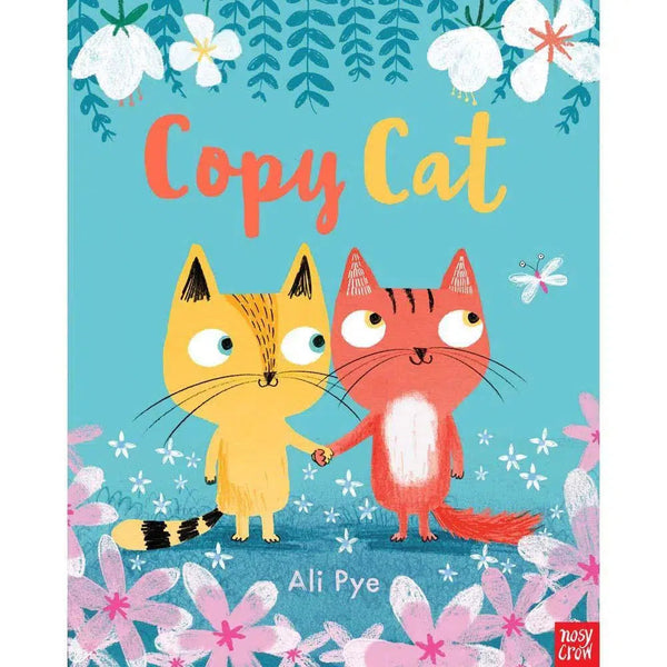 Copy Cat (Paperback with QR Code) (Nosy Crow) Nosy Crow