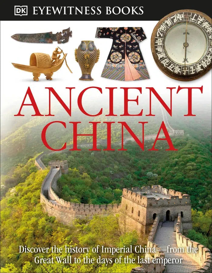 DK Eyewitness Books: Ancient China-Children’s / Teenage general interest: History and Warfare-買書書 BuyBookBook