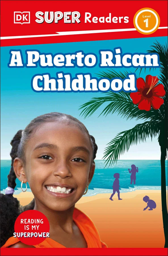 DK Super Readers Level 1 A Puerto Rican Childhood-Educational: First / native language: Readers and reading schemes-買書書 BuyBookBook