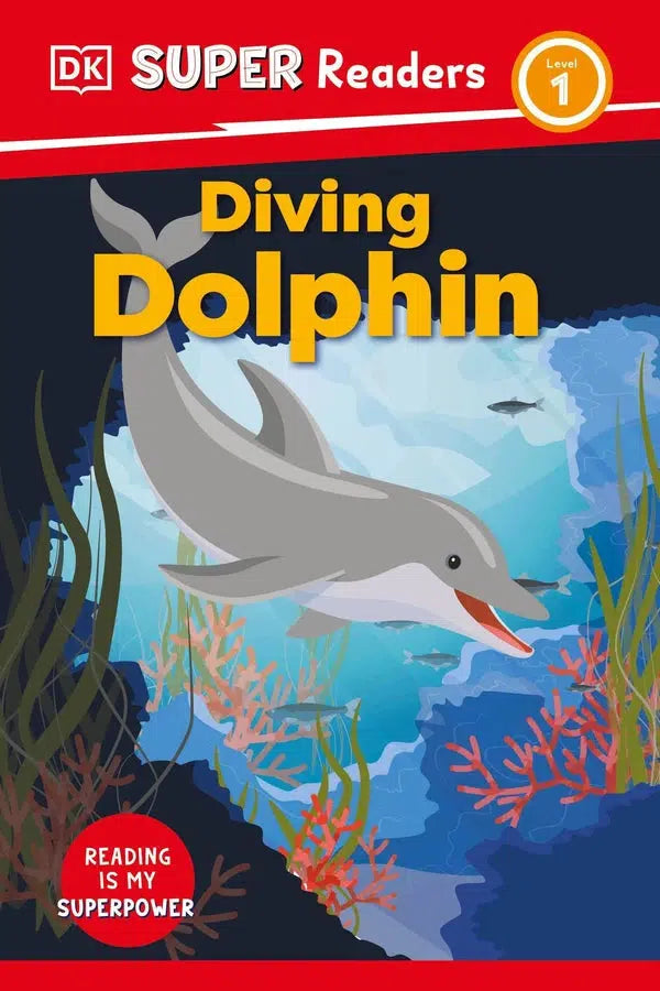 DK Super Readers Level 1 Diving Dolphin-Educational: First / native language: Readers and reading schemes-買書書 BuyBookBook