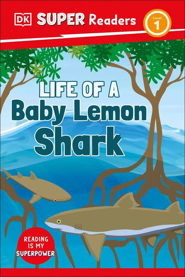 DK Super Readers Level 1 Life of a Baby Lemon Shark-Children’s Educational: Language/ literature/ literacy-買書書 BuyBookBook