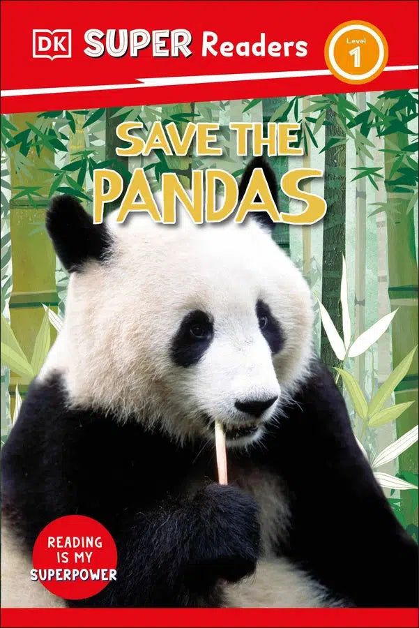 DK Super Readers Level 1 Save the Pandas-Children’s Educational: Language/ literature/ literacy-買書書 BuyBookBook