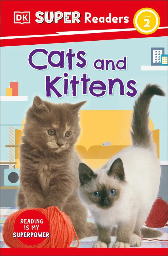 DK Super Readers Level 2 Cats and Kittens-Children’s / Teenage general interest: Pets and pet care: Cats-買書書 BuyBookBook