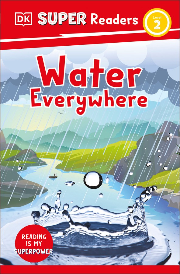 DK Super Readers Level 2 Water Everywhere-Children’s / Teenage general interest: Wildlife and habitats: Oceans and seas-買書書 BuyBookBook