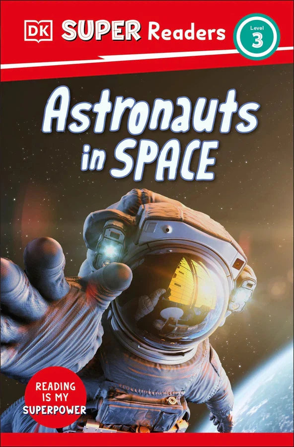 DK Super Readers Level 3 Astronauts in Space-Children’s Educational: Language/ literature/ literacy-買書書 BuyBookBook