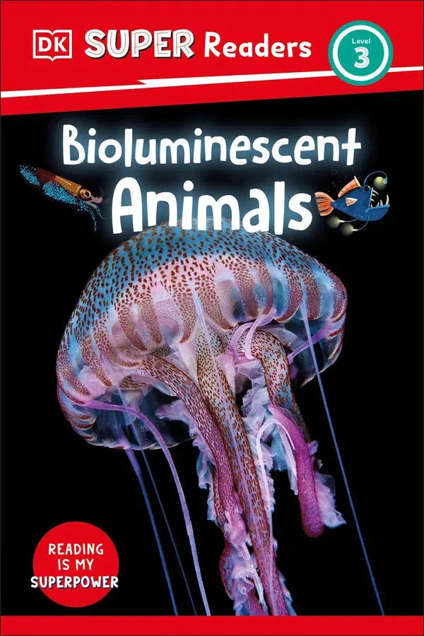 DK Super Readers Level 3 Bioluminescent Animals-Educational: First / native language: Readers and reading schemes-買書書 BuyBookBook