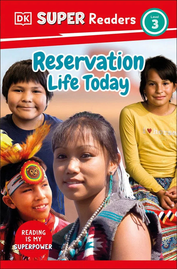 DK Super Readers Level 3 Reservation Life Today-Educational: First / native language: Readers and reading schemes-買書書 BuyBookBook