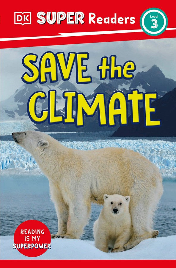 DK Super Readers Level 3 Save the Climate-Children’s / Teenage general interest: Physical world-買書書 BuyBookBook