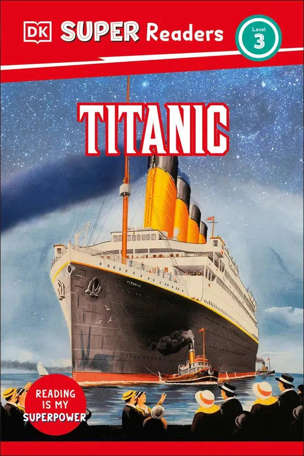 DK Super Readers Level 3 Titanic-Educational: First / native language: Readers and reading schemes-買書書 BuyBookBook