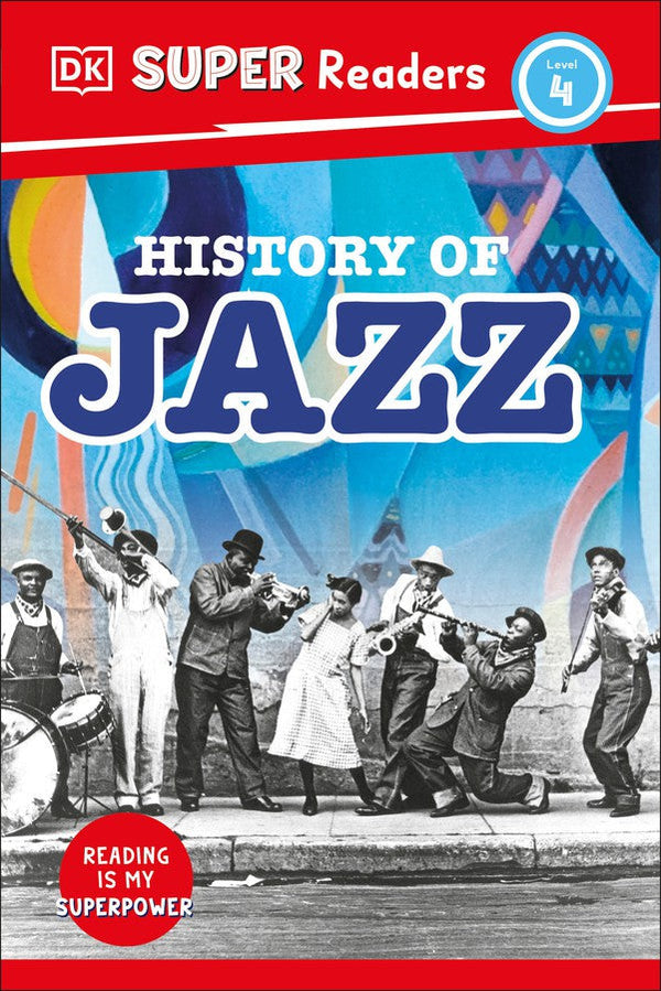 DK Super Readers Level 4 History of Jazz-Children’s / Teenage: Chapter books (transitional storybooks)-買書書 BuyBookBook