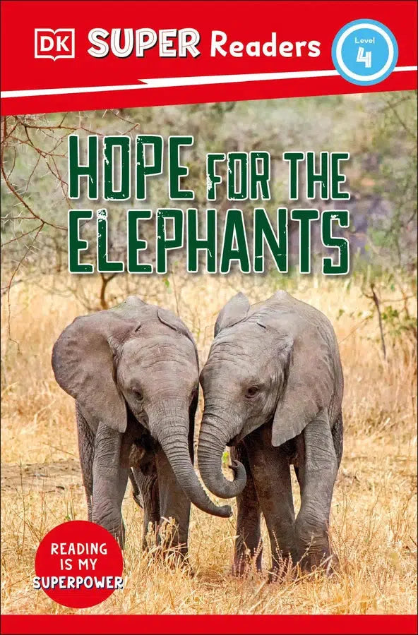 DK Super Readers Level 4 Hope for the Elephants-Children’s Educational: Language/ literature/ literacy-買書書 BuyBookBook