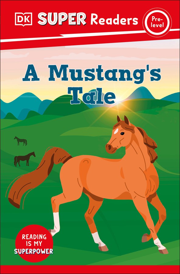 DK Super Readers Pre-Level A Mustang's Tale-Educational: First / native language: Readers and reading schemes-買書書 BuyBookBook