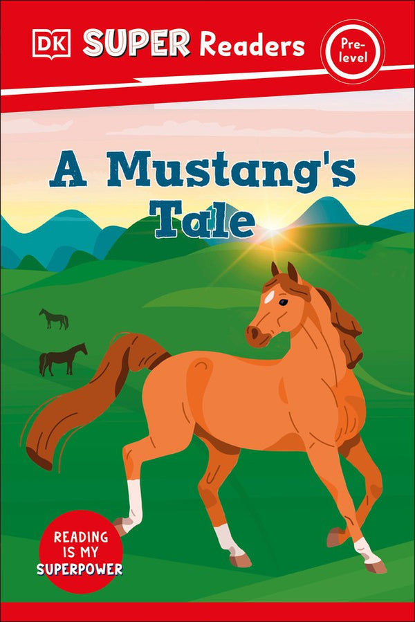 DK Super Readers Pre-Level A Mustang's Tale-Educational: First / native language: Readers and reading schemes-買書書 BuyBookBook