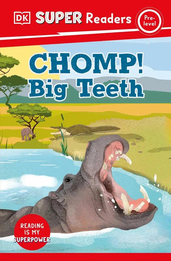 DK Super Readers Pre-Level Chomp! Big Teeth-Children’s Educational: Language/ literature/ literacy-買書書 BuyBookBook