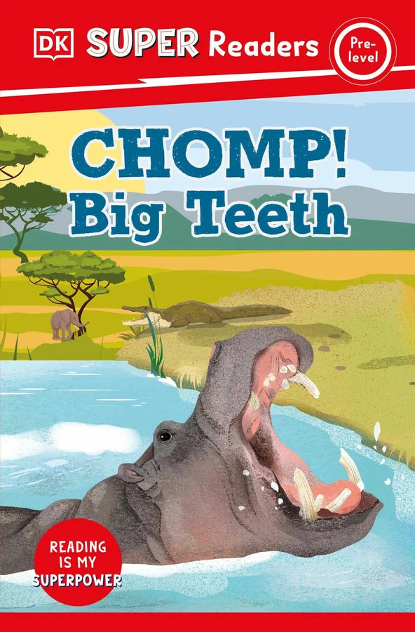 DK Super Readers Pre-Level Chomp! Big Teeth-Children’s Educational: Language/ literature/ literacy-買書書 BuyBookBook