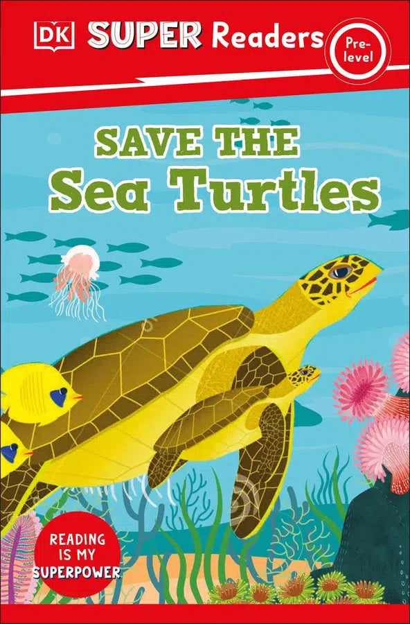 DK Super Readers Pre-Level Save the Sea Turtles-Children’s Educational: Language/ literature/ literacy-買書書 BuyBookBook