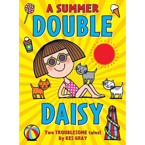A Daisy Story Chapter Book: Double Daisy - Summer (2-story bind-up) (Kes Gray)(Nick Sharratt) - 買書書 BuyBookBook