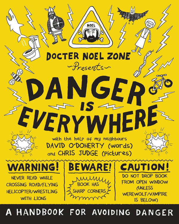 Danger Is Everywhere: A Handbook for Avoiding Danger-Children’s / Teenage fiction: Humorous stories-買書書 BuyBookBook