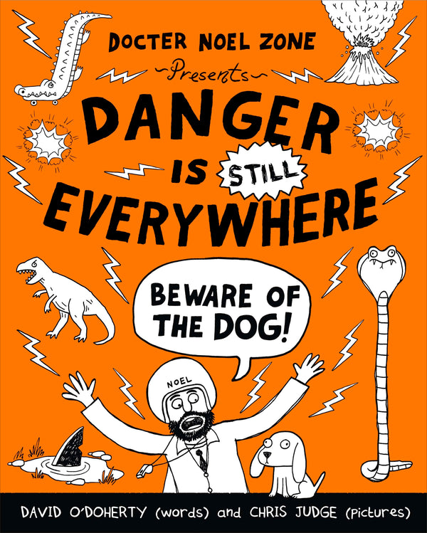 Danger is Still Everywhere: Beware of the Dog (Danger is Everywhere book 2)-Children’s / Teenage fiction: Humorous stories-買書書 BuyBookBook