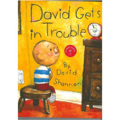 David Gets in Trouble (David Shannon) Scholastic