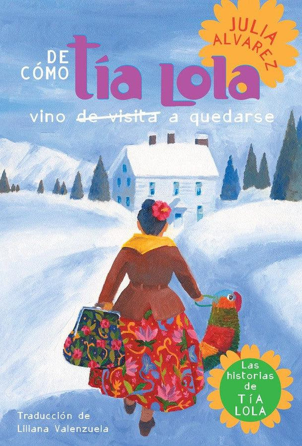 De como tia Lola vino (de visita) a quedarse (How Aunt Lola Came to (Visit) Stay Spanish Edition)-Children’s / Teenage fiction: Family and home stories-買書書 BuyBookBook