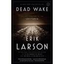 Dead Wake - The Last Crossing of the Lusitania PRHUS