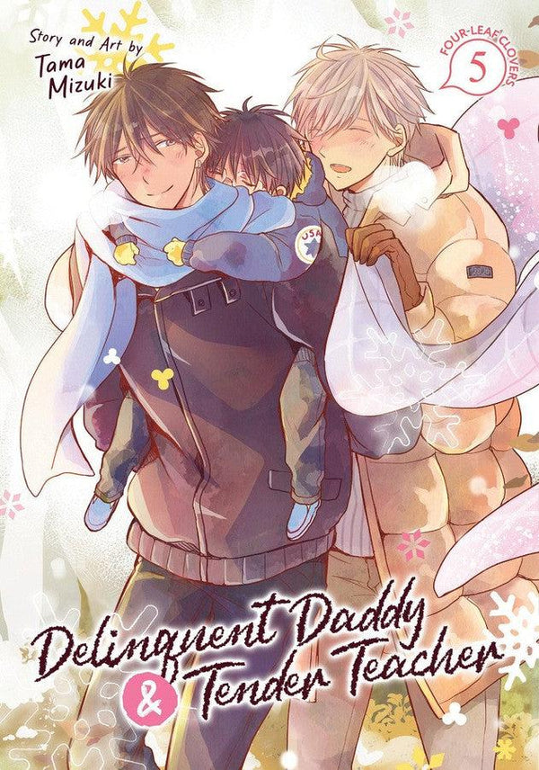 Delinquent Daddy and Tender Teacher Vol. 5: Four-Leaf Clovers