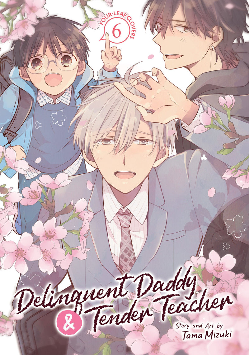 Delinquent Daddy and Tender Teacher Vol. 6: Four-Leaf Clovers-Manga and East Asian style / tradition comic books-買書書 BuyBookBook