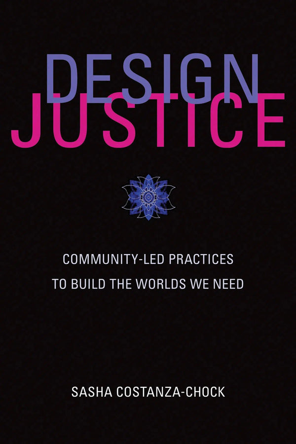 Design Justice-Design/ fashion/ architecture/ illustration-買書書 BuyBookBook