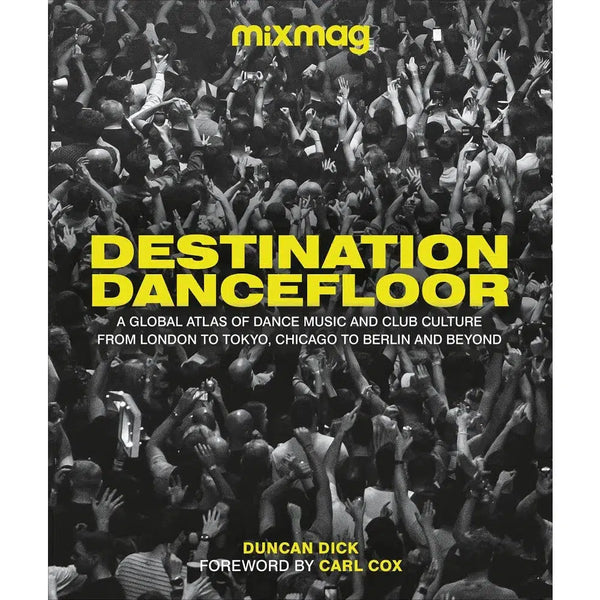 Destination Dancefloor (MIXMAG & Duncan Dick)-Nonfiction: 歷史戰爭 History & War-買書書 BuyBookBook