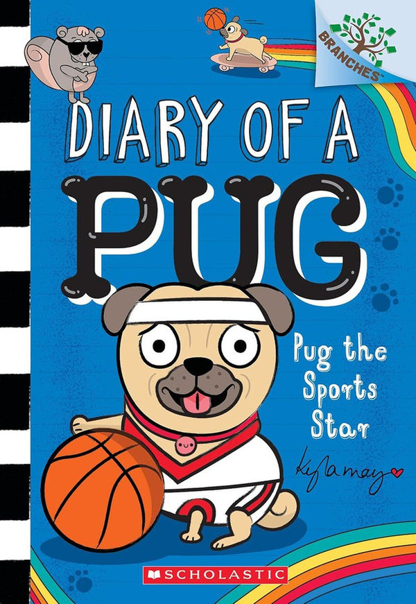 Diary of a Pug #11 Pug the Sports Star (Branches) (Kyla May)-Fiction: 橋樑章節 Early Readers-買書書 BuyBookBook