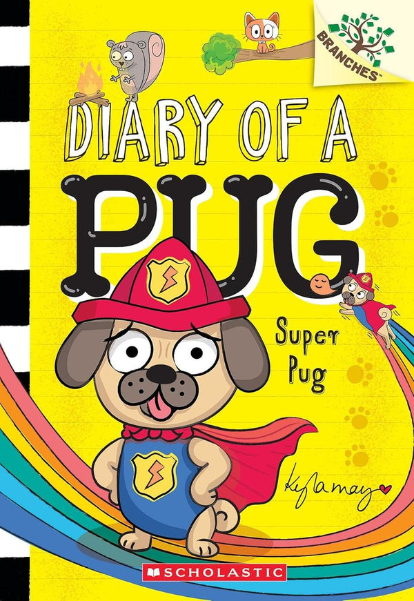 Diary of a Pug #13 Super Pug (Branches) (Kyla May)-Children’s Early years / early learning concepts-買書書 BuyBookBook