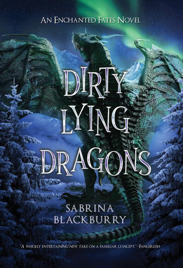 Dirty Lying Dragons