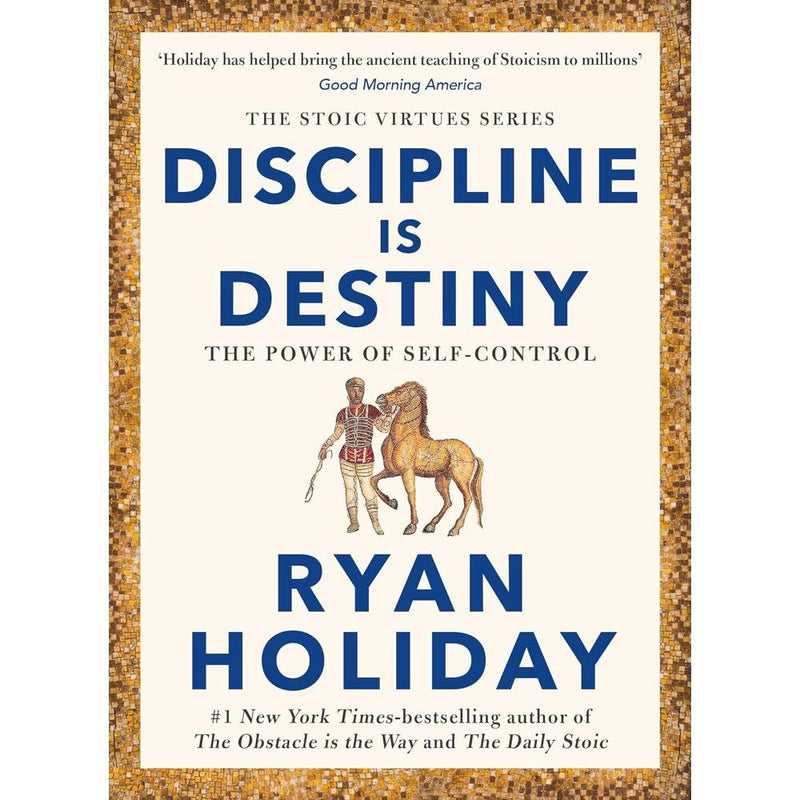 Discipline Is Destiny