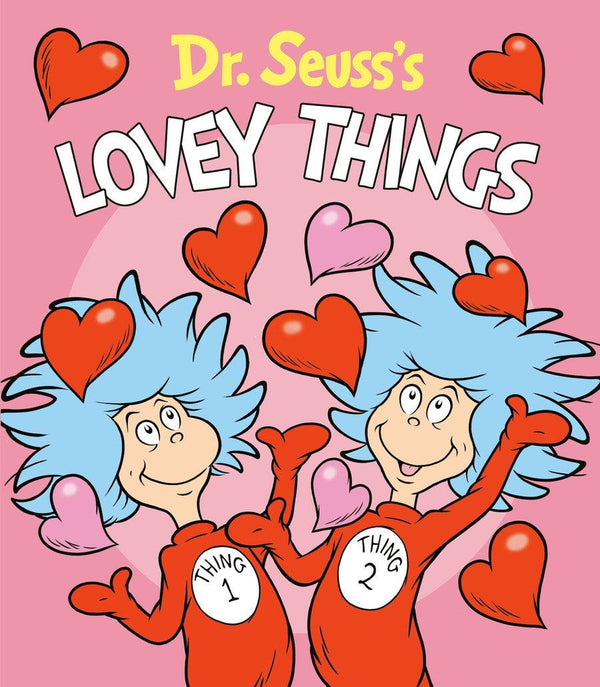 Dr. Seuss's Lovey Things-Children’s / Teenage fiction: General and modern fiction-買書書 BuyBookBook