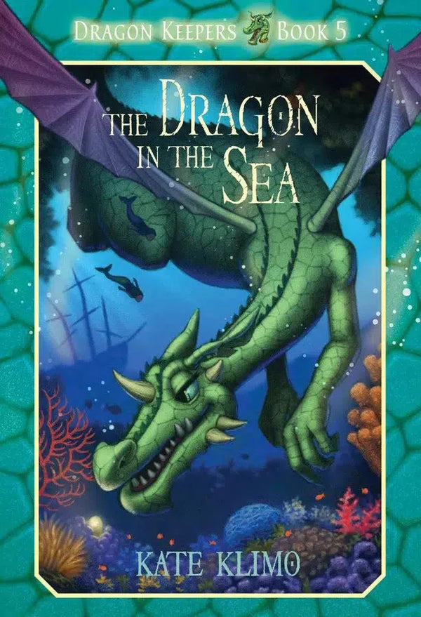 Dragon Keepers #5: The Dragon in the Sea