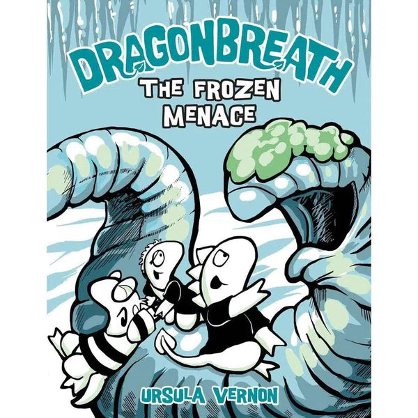 Dragonbreath #11 The Frozen Menace (Hardback) PRHUS