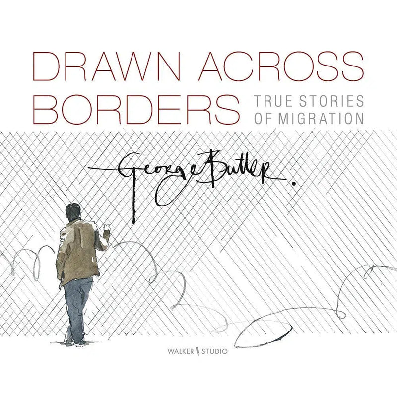 Drawn Across Borders: True Stories of Migration (George Butler)-Nonfiction: 歷史戰爭 History & War-買書書 BuyBookBook