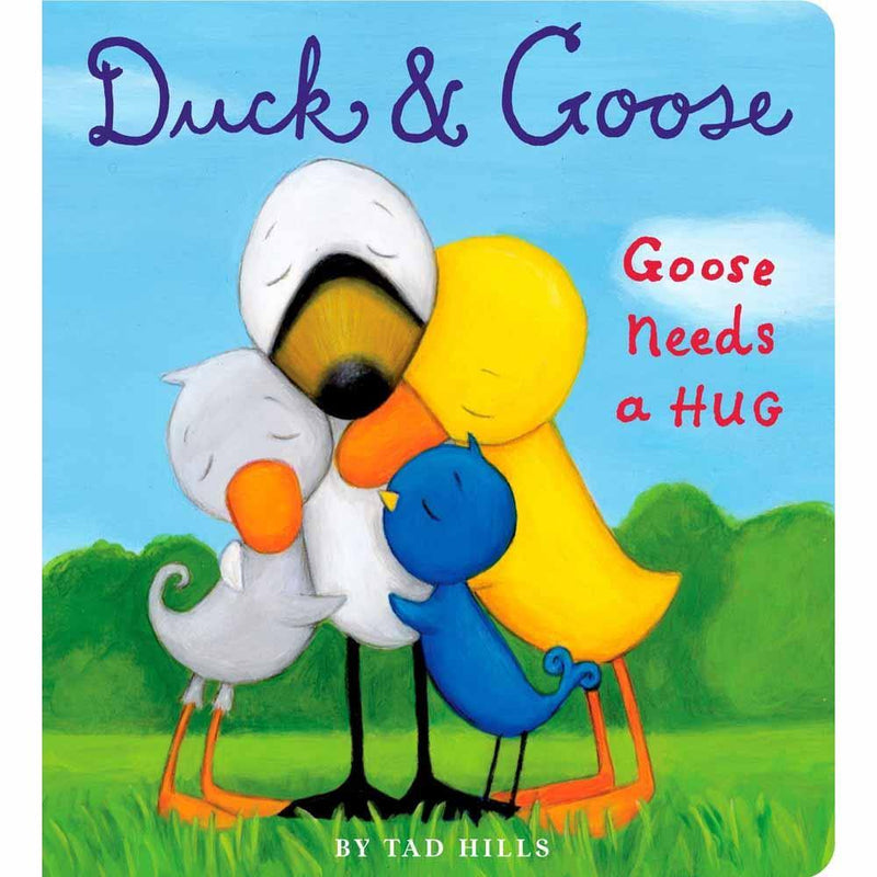 Duck & Goose, Goose Needs a Hug PRHUS