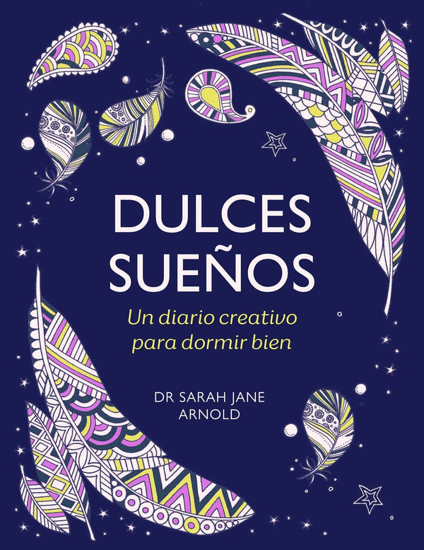 Dulces sueños: Un diario creativo para dormir bien / The Can't Sleep Colouring J ournal-Thematic journals and notebooks-買書書 BuyBookBook