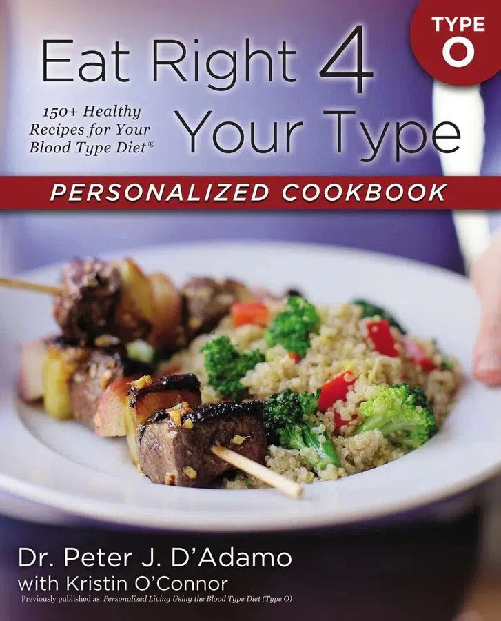 Eat Right 4 Your Type Personalized Cookbook Type O-Cookery / food and drink / food writing-買書書 BuyBookBook