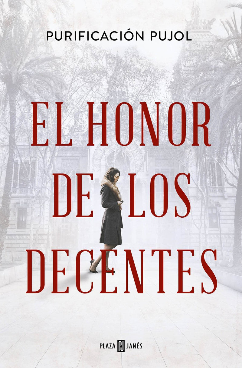 El honor de los decentes / Honor of the Virtuous-Political / legal thriller-買書書 BuyBookBook