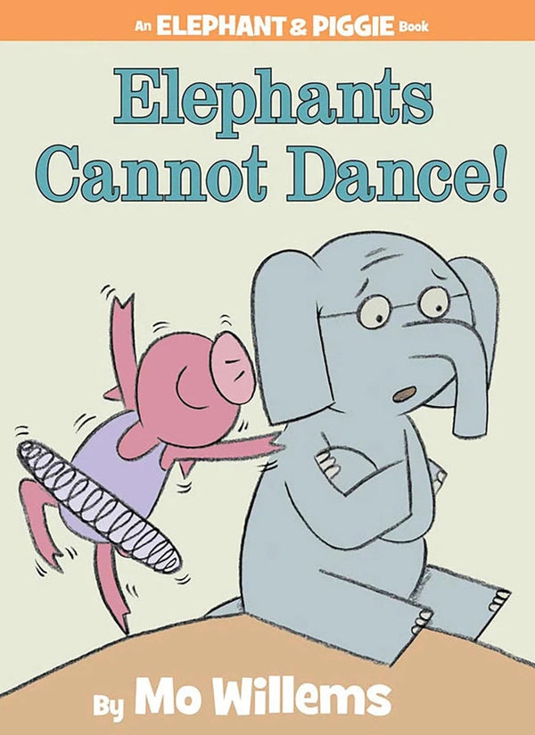 Elephants Cannot Dance!-An Elephant and Piggie Book-Children’s / Teenage fiction: Action and adventure stories-買書書 BuyBookBook