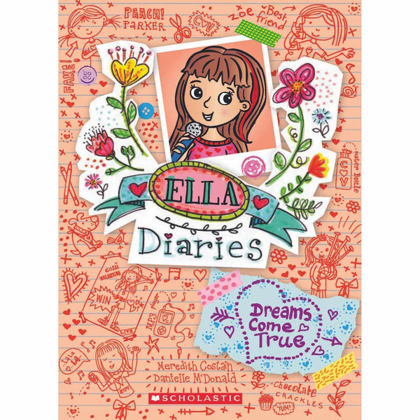 Ella Diaries - Dreams Come True Scholastic