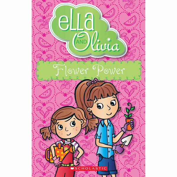 Ella and Olivia - Flower Power Scholastic